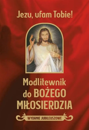 Modlitewnik do Bożego miłosierdzia - ks. leszek Smoliński