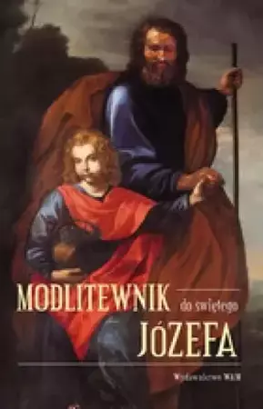 Modlitewnik do św. Józefa - praca zbiorowa