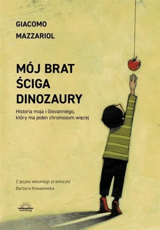 Mój brat ściga dinozaury - Giacomo Mazzariol