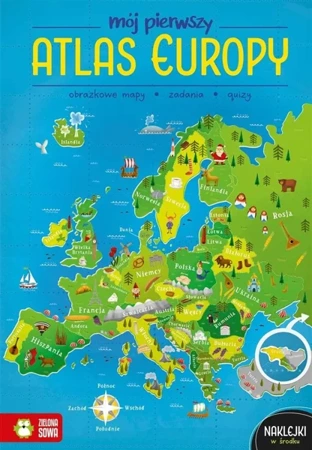 Mój pierwszy atlas Europy - Katarzyna Zioła-Zemczak, Ewelina Garbula