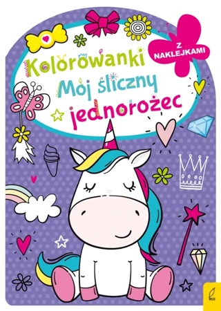 Mój śliczny jednorożec. Kolorowanka z wykrojnikiem - Opracowanie zbiorowe