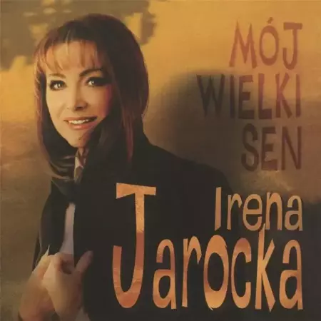 Mój wielki sen CD - Irena Jarocka