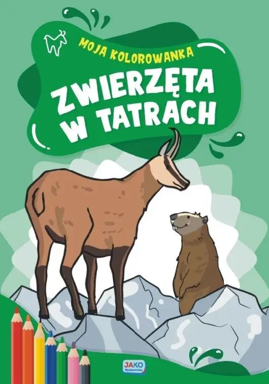 Moja kolorowanka. Zwierzęta w Tatrach - praca zbiorowa