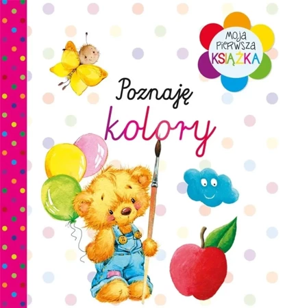 Moja pierwsza książka Poznaję kolory - praca zbioroqa