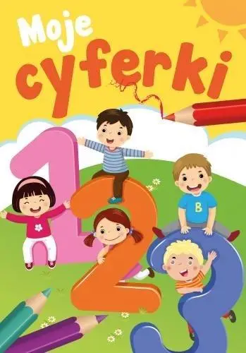 Moje cyferki - praca zbiorowa