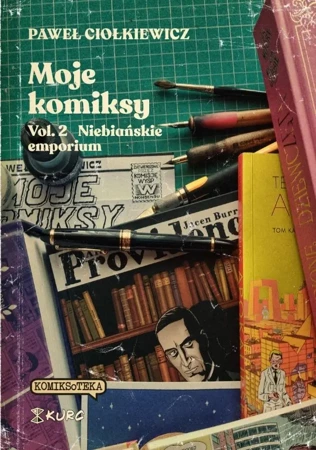 Moje komiksy T.2 Niebiańskie emporium - Paweł Ciołkiewicz