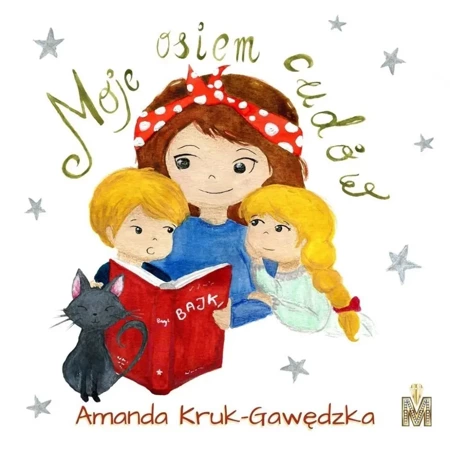 Moje osiem cudów - Amanda Kruk-Gawędzka