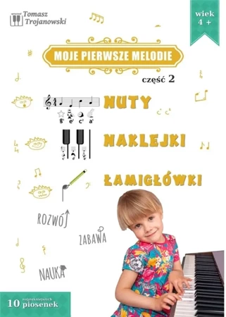 Moje pierwsze melodie cz.2 - Tomasz Trojanowski