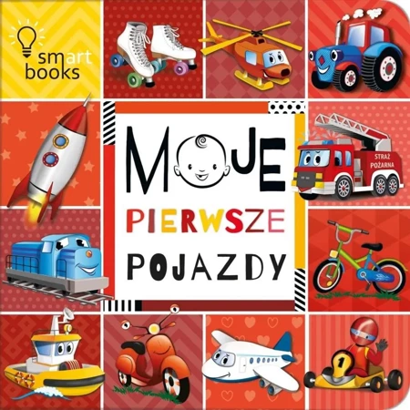 Moje pierwsze pojazdy - praca zbiorowa