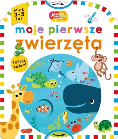 Moje pierwsze zwierzęta. Akademia mądrego dziecka - Roger Priddy, Becky Down, Katarzyna Grzyb