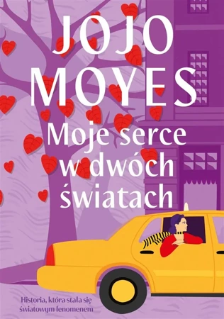 Moje serce w dwóch światach w.4 - Jojo Moyes