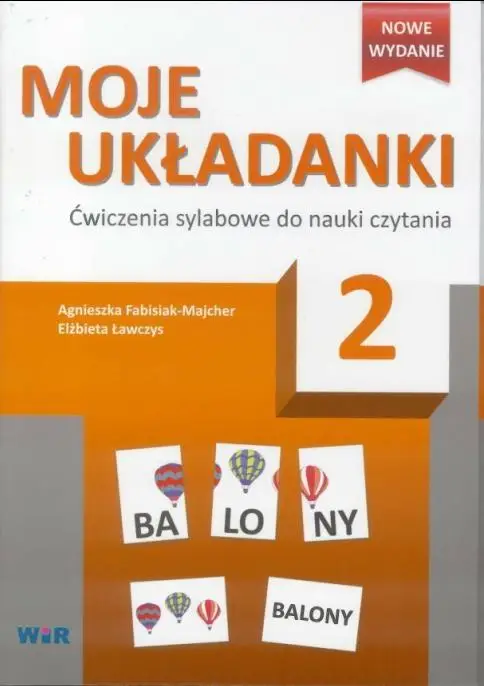 Moje układanki 2 Ćwicz. sylabowe do nauk czytania - Agnieszka Fabisiak- Majcher, Elżbieta Ławczys