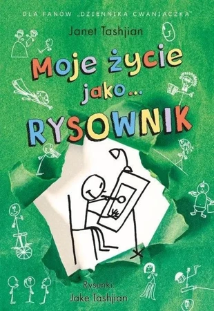 Moje życie jako rysownik - Janet Tashjian