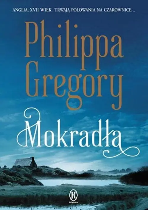 Mokradła - Gregory Philippa