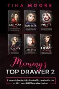 Mommy's Top Drawer 2 - Tina Moore