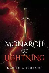 Monarch of Lightning - McPherson Danith