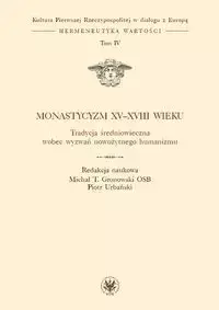 Monastycyzm XV-XVIII w. - Opracowanie zbiorowe