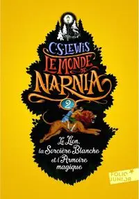 Monde de Narnia 2 Le Lion La Sorciere Blanche et l'Armoire magique - Lewis C.S.