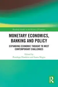 Monetary Economics, Banking and Policy - Hawkins Penelope