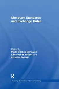 Monetary Standards and Exchange Rates - Marcuzzo Maria Cristina