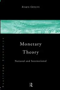 Monetary Theory - Alvaro Cencini