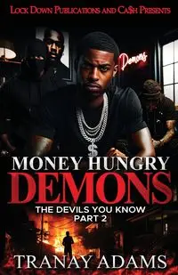 Money Hungry Demons 2 - Adams Tranay