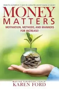 Money Matters - Karen Ford