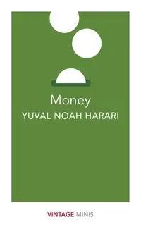 Money - Noah Harari Yuval