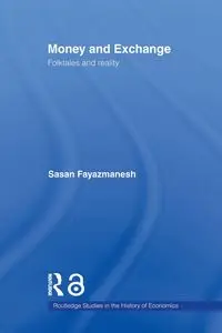 Money and Exchange - Fayazmanesh Sasan