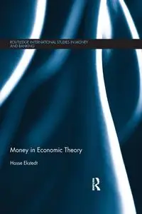 Money in Economic Theory - Ekstedt Hasse