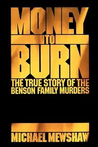 Money to Burn - Michael Mewshaw