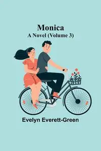 Monica - Evelyn Everett-Green