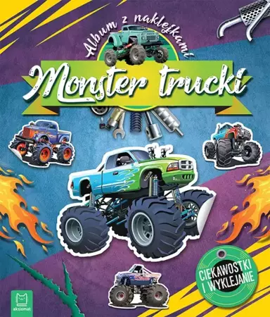 Monster Trucki. Album z naklejkami - praca zbiorowa