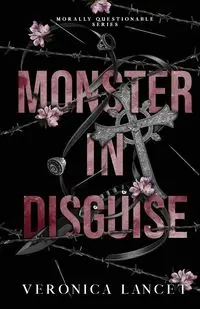 Monster in Disguise - Veronica Lancet