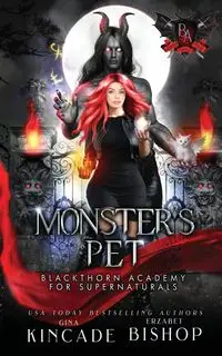 Monster's Pet - Gina Kincade