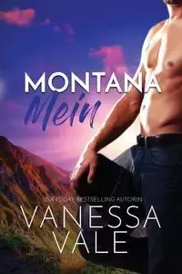 Montana Mein - Vanessa Vale