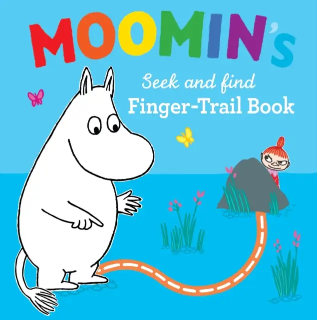 Moomin's Seek and Find. Finger-Trail book - Tove Jansson