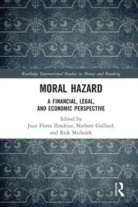 Moral Hazard - Flores Zendejas Juan