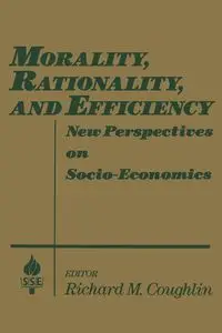 Morality, Rationality and Efficiency - Richard M. Coughlin