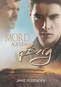 Mord auf dem Berg - Jamie Fessenden