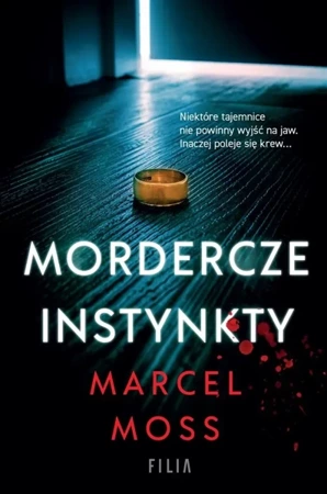 Mordercze instynkty - Marcel Moss