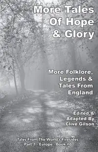 More Tales Of Hope & Glory - Gilson Clive