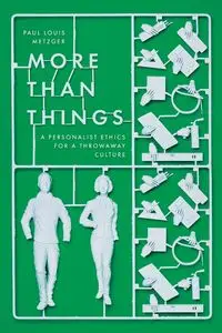 More Than Things - Paul Louis Metzger