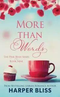 More Than Words - Bliss Harper