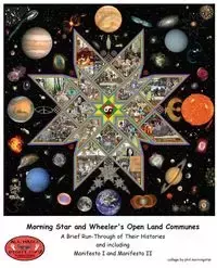 Morning Star and Wheeler's Open Land Communes