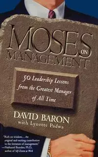 Moses on Management - David Baron