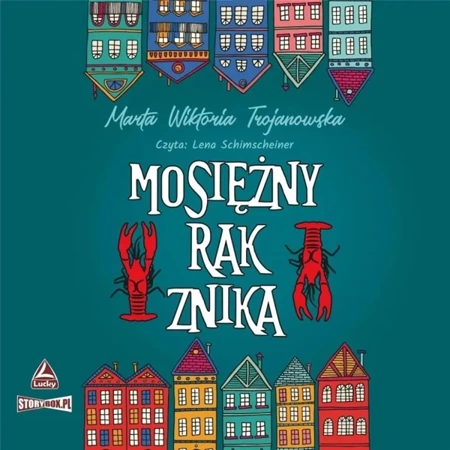 Mosiężny rak znika audiobook - Marta Wiktoria Trojanowska