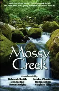 Mossy Creek - Deborah Smith