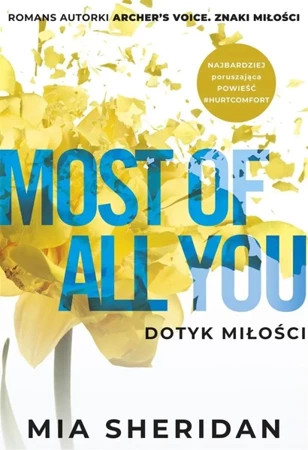 Most of All You. Dotyk miłości - Mia Sheridan