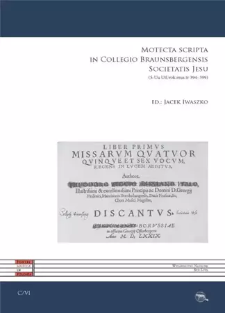 Motecta scripta in Collegio Baunsbergensis... - Jacek Iwaszko